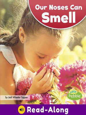 cover image of Our Noses Can Smell